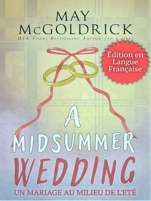 Title details for Un Mariage au Milieu de L'Été by May McGoldrick - Available